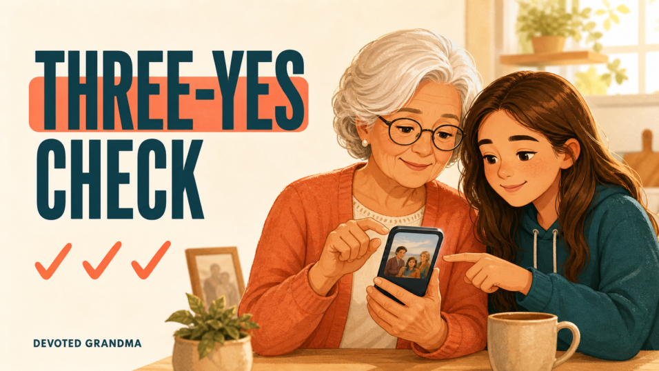 A grandmother and teenage granddaughter calmly review a family photo on a phone beneath the headline “THREE-YES CHECK.”